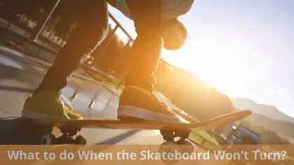 how to turn a skateboard